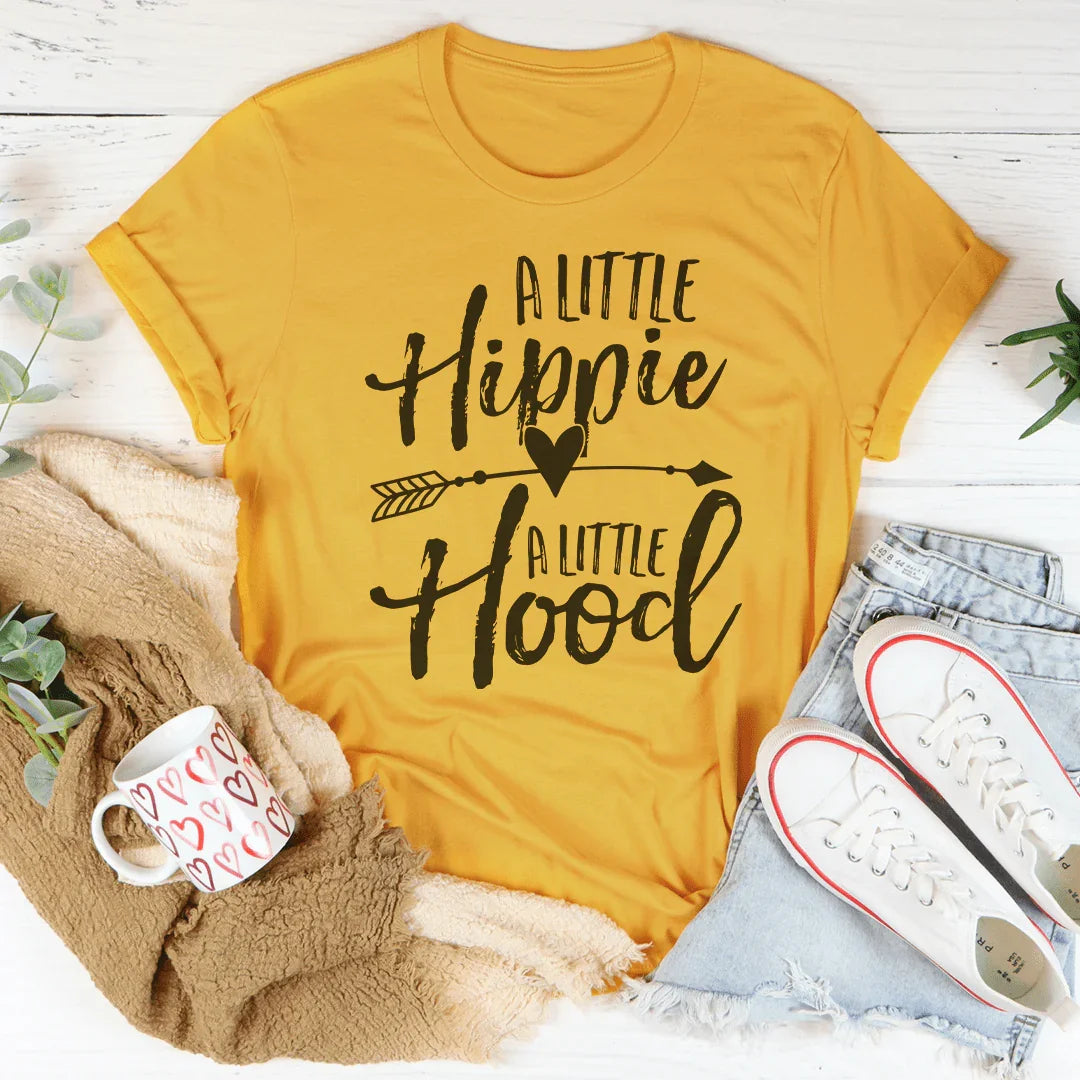 A little hippie a little hood Tee