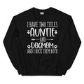 Auntie & Dogmom Sweatshirt