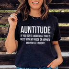 Auntitude Tee