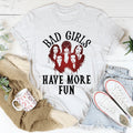 Bad Girls Have More Fun Tee