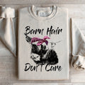 Barn Hair Don't Care Sweatshirt