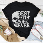Best Wife Ever Skull Tee