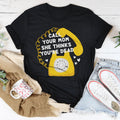 Call Your Mom She Thinks You're Dead Tee