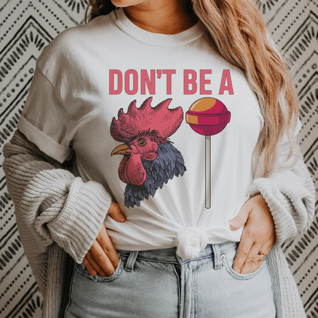 Don't Be A Sucker Tee