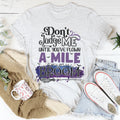 Don't Judge Me Until You've Flown A Mile On My Broom Tee