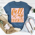 Fall is My Favorite Tee