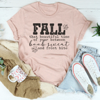 Fall That Beautiful Time Of Year Tee