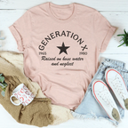 Generation X Raised On Hose Water And Neglect Tee