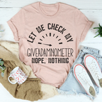 Giveadamnometer Tee
