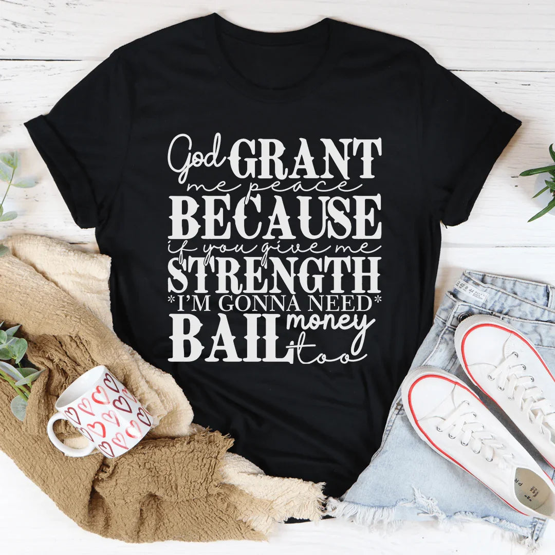 God Grant Me Peace Tee
