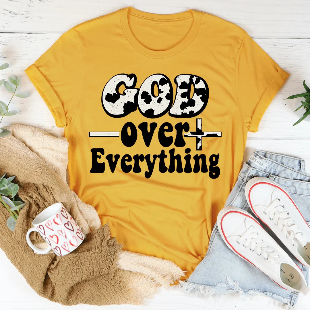 God Over Everything Tee