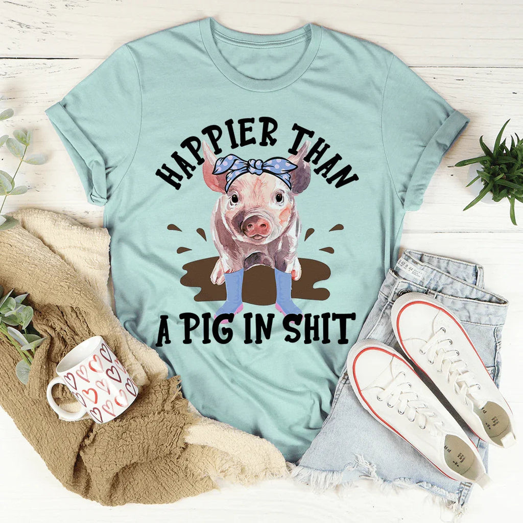Happier Than A Pig Tee