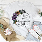 Have Faith Tee