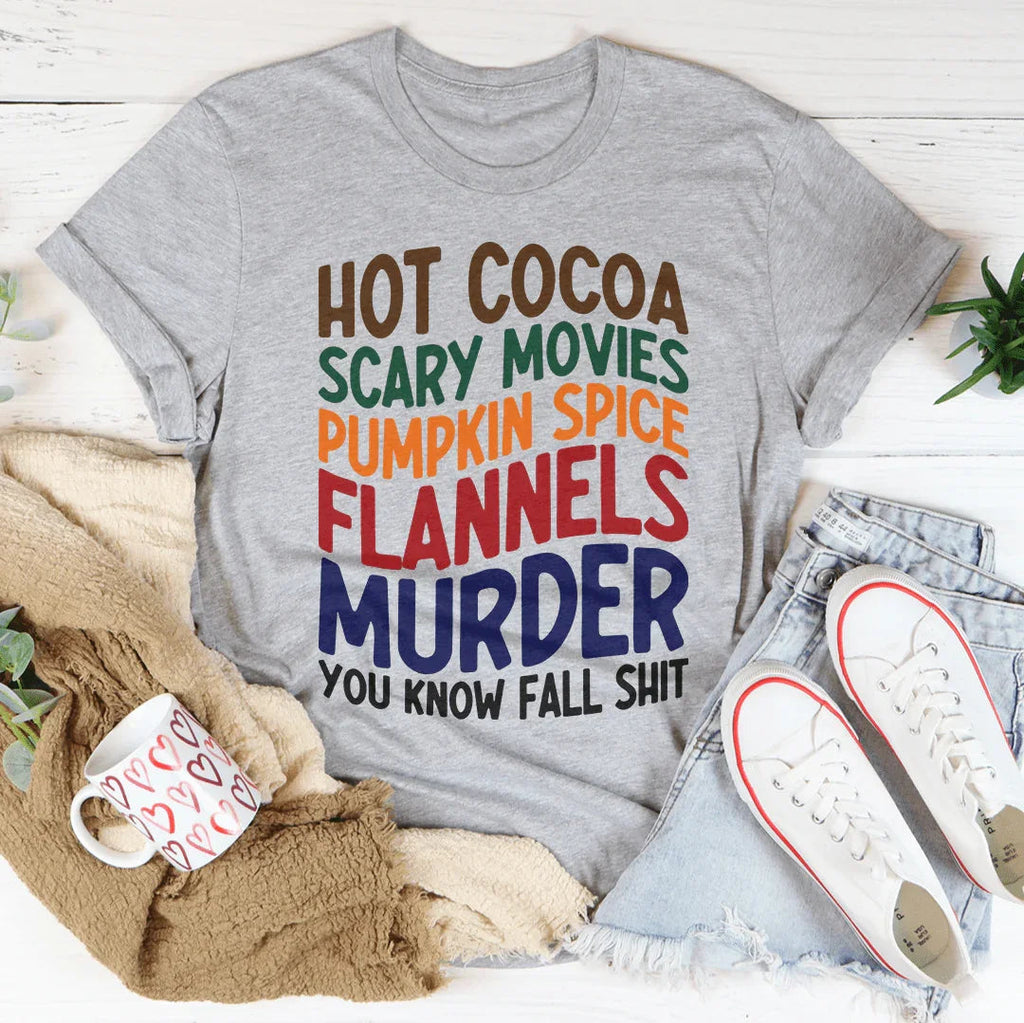 Hot Cocoa Scary Movies Pumpkin Spice Flannels Tee