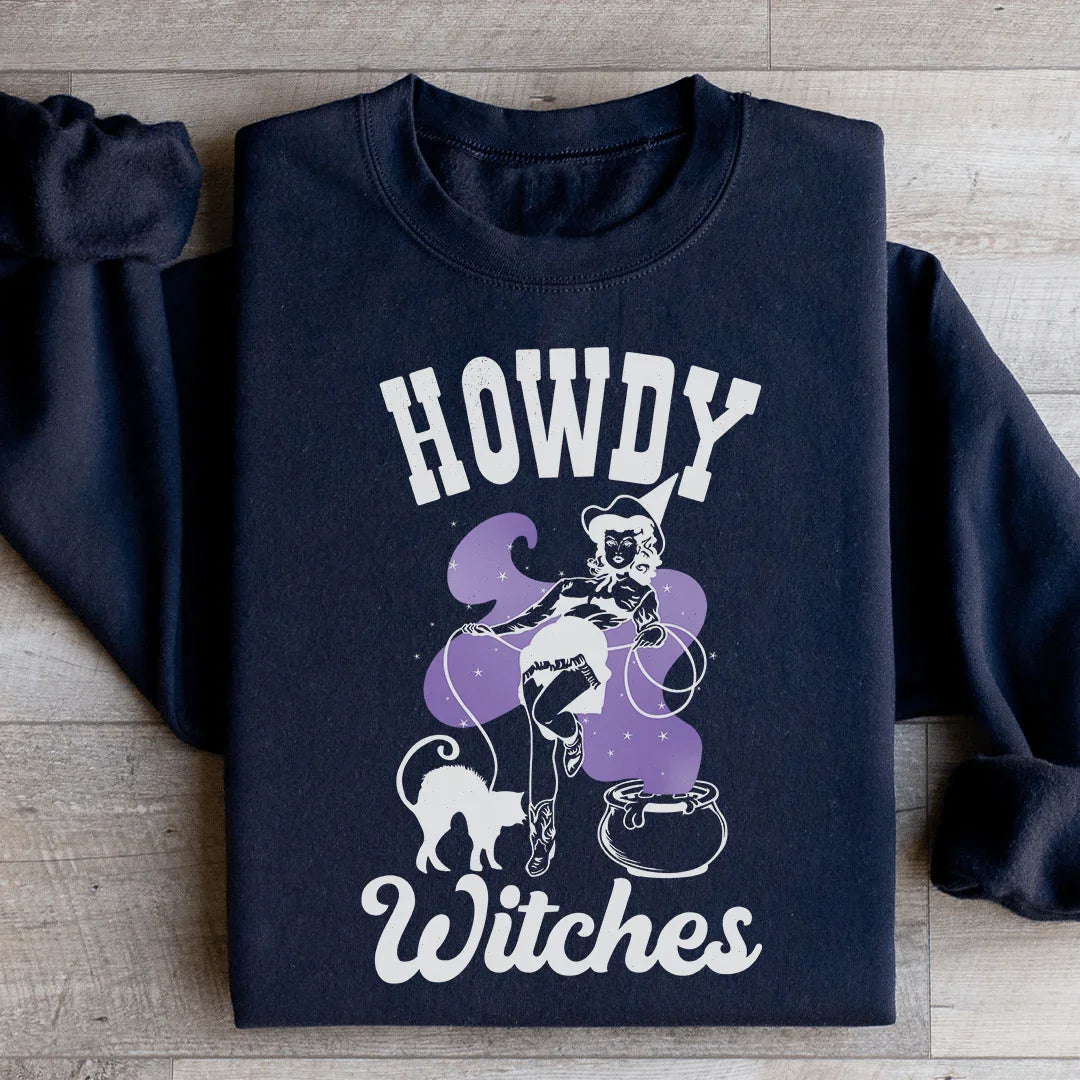 Howdy Witches Sweatshirt