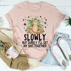 I'll Get It Together Tee