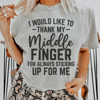 I Would Like To Thank My Middle Finger Tee