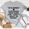 It's Spicy Mom Tee