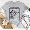 Let's Watch Scary Movies Tee