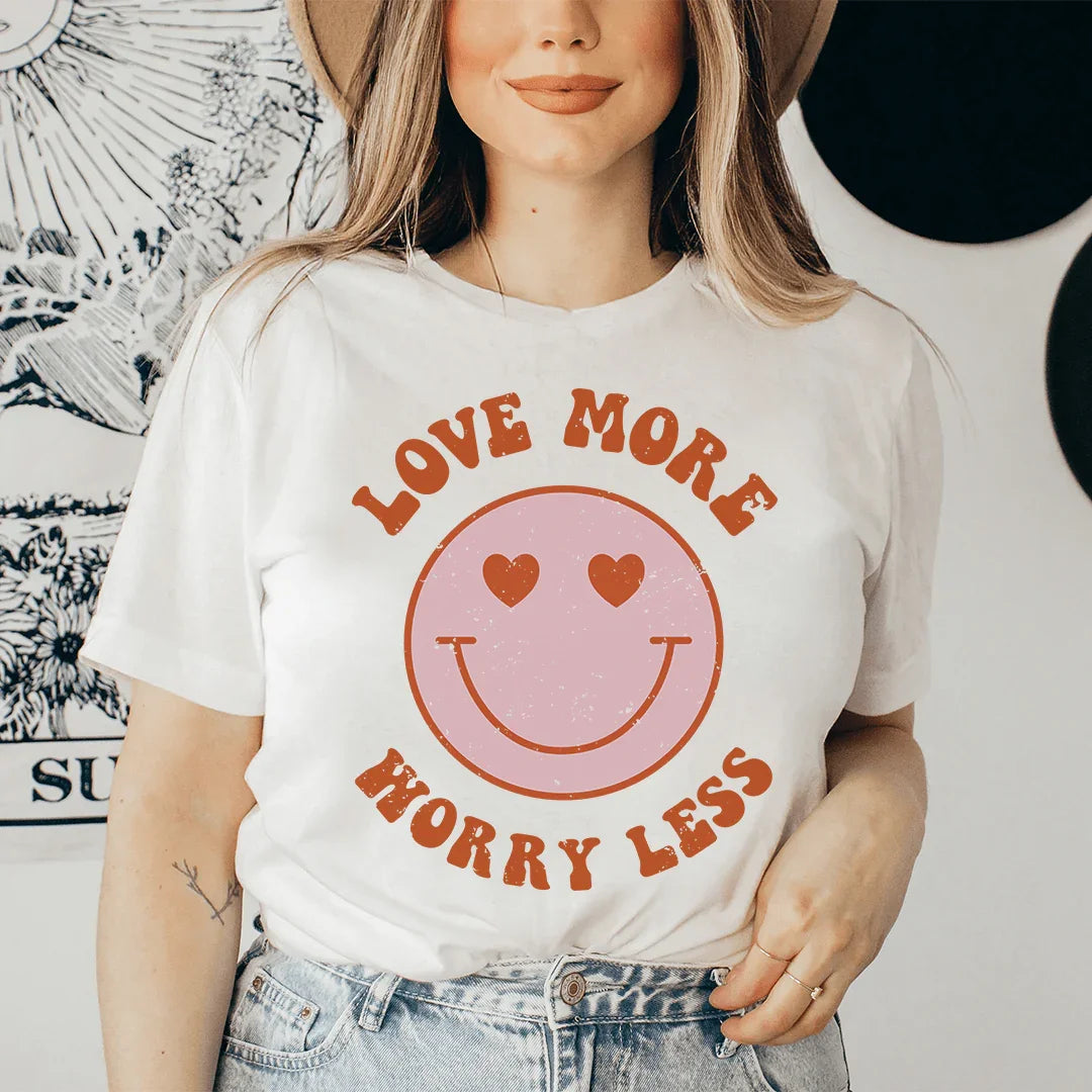 Love More Worry Less Tee