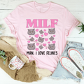 MILF Man I Love Felines Tee