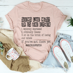Most Of Us Tee