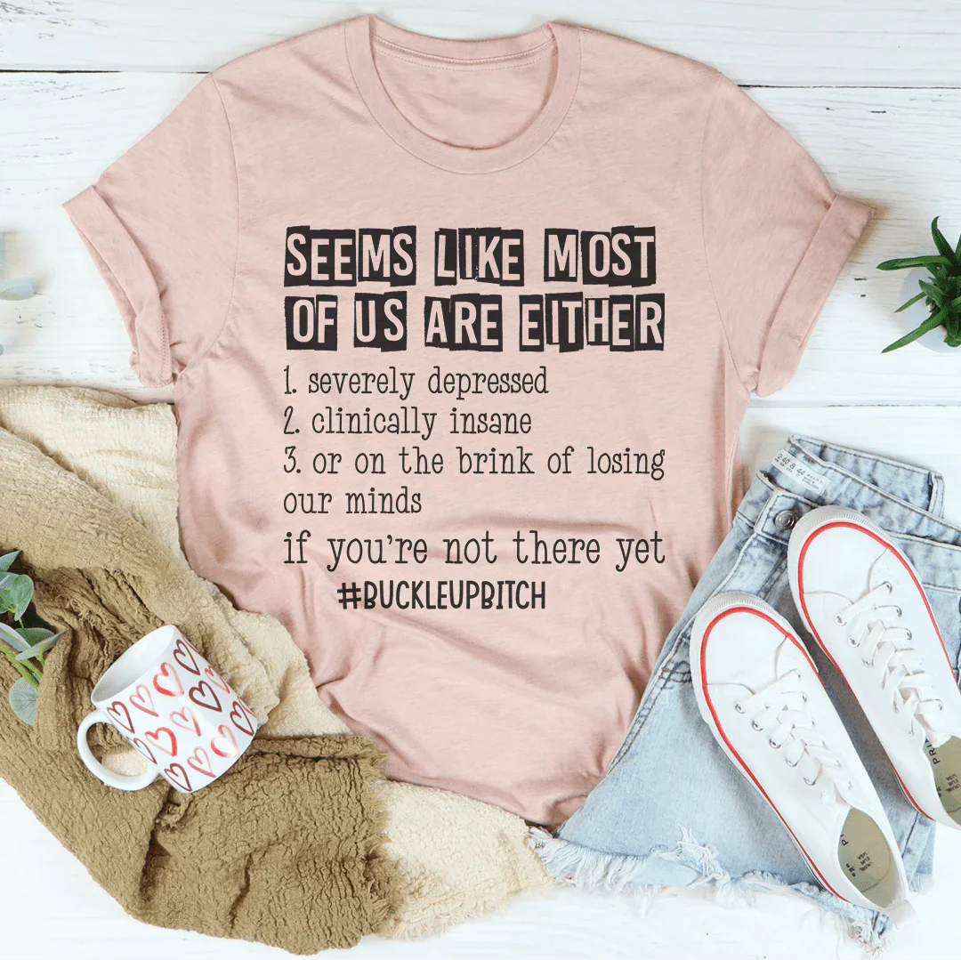 Most Of Us Tee
