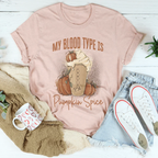 My Blood Type Is Pumpkin Spice Tee