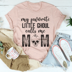 My Favorite Ghoul Call Me Mom Tee