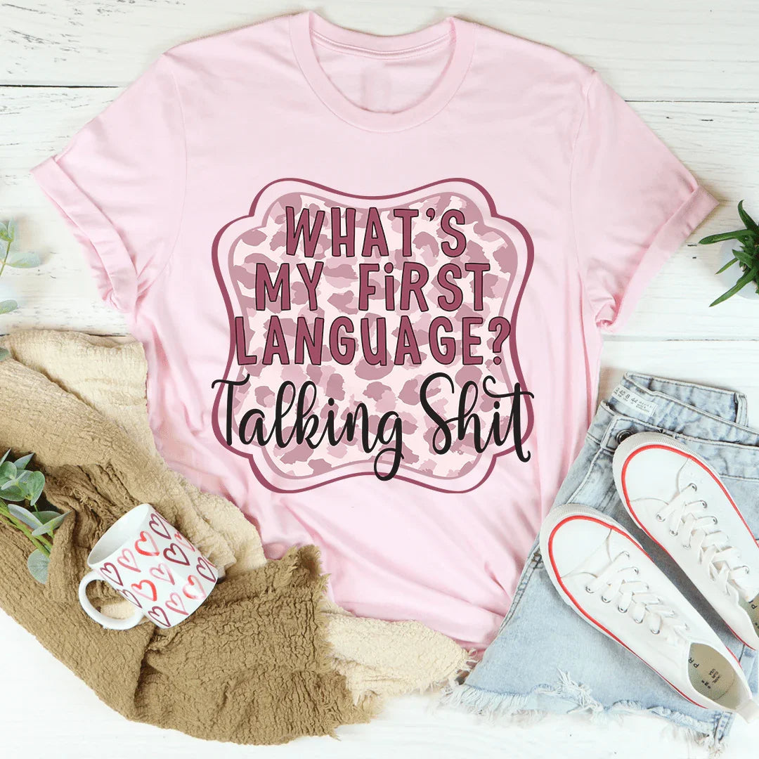 My First Language Tee