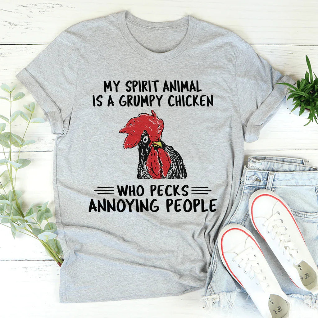 My Spirit Animal Is A Grumpy Chicken Tee