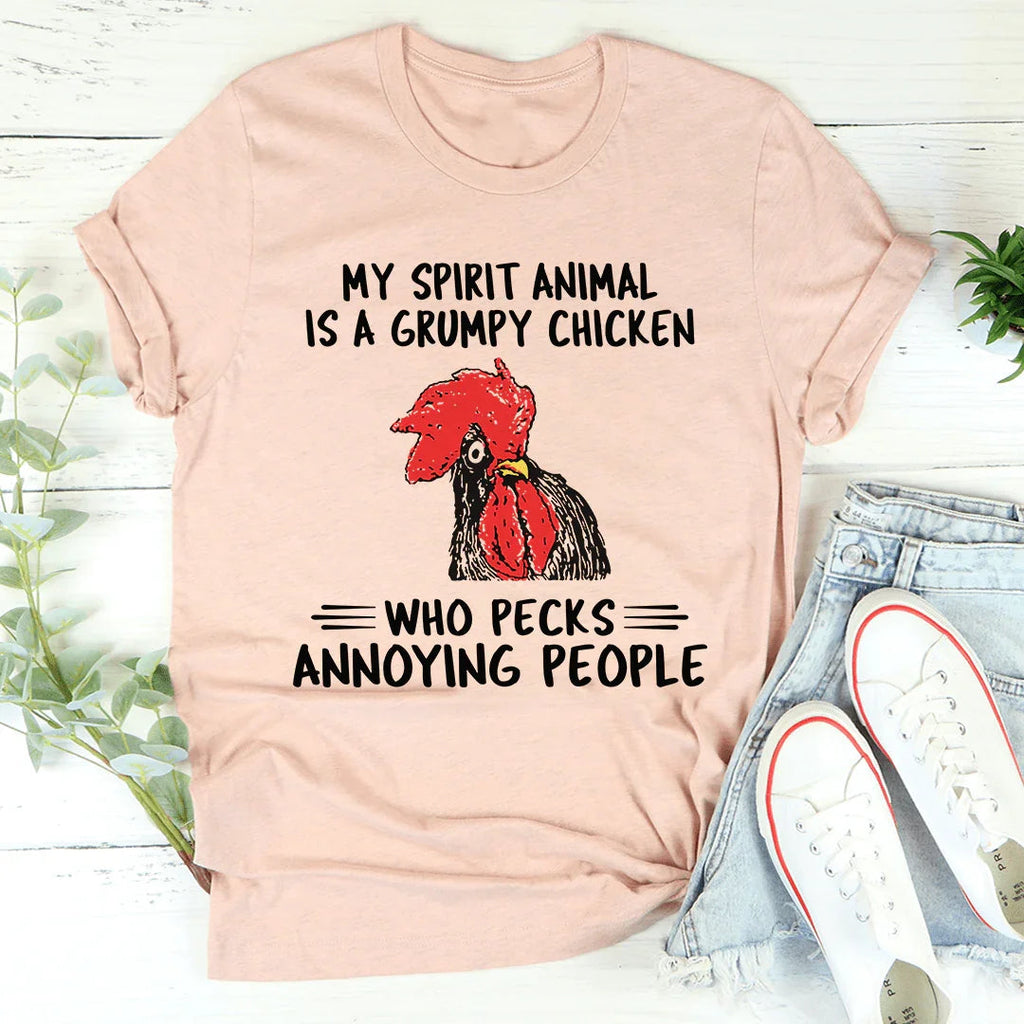 My Spirit Animal Is A Grumpy Chicken Tee