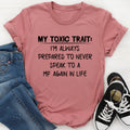 My Toxic Trait Tee