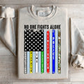 No One Fights Alone Sweatshirt
