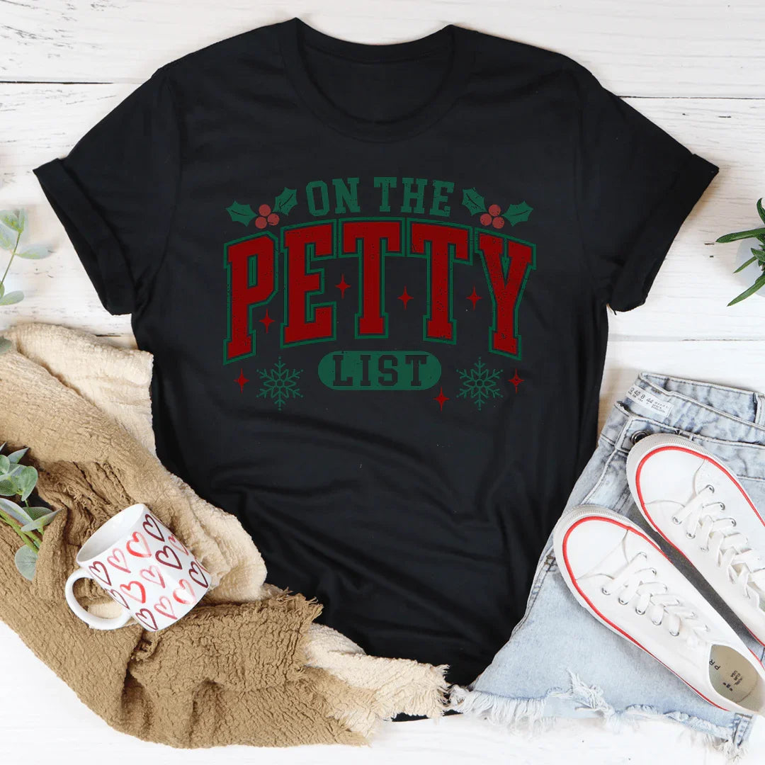 On The Petty List Tee