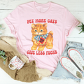 Pet More Cats Tee
