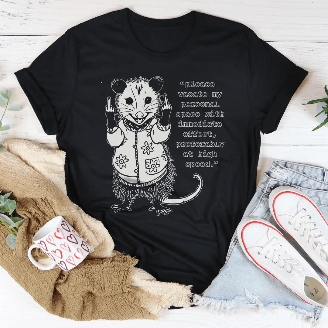 Please Vacate My Personal Space Tee