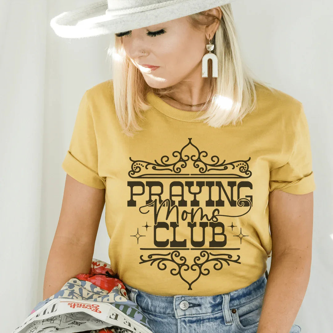 Praying Moms Club Tee