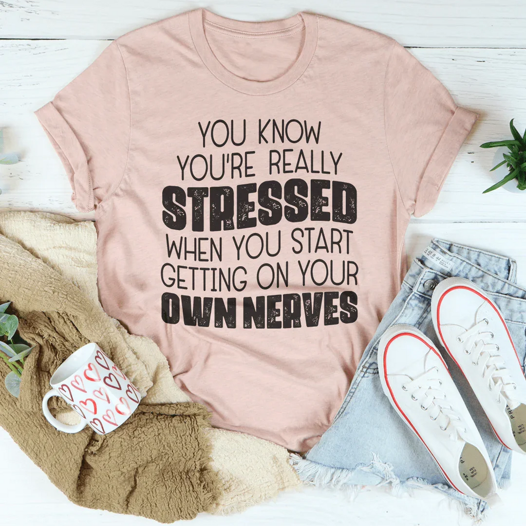 Really Stressed Tee