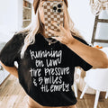 Running On Low Tire Pressure & 5 Miles Till Empty Tee