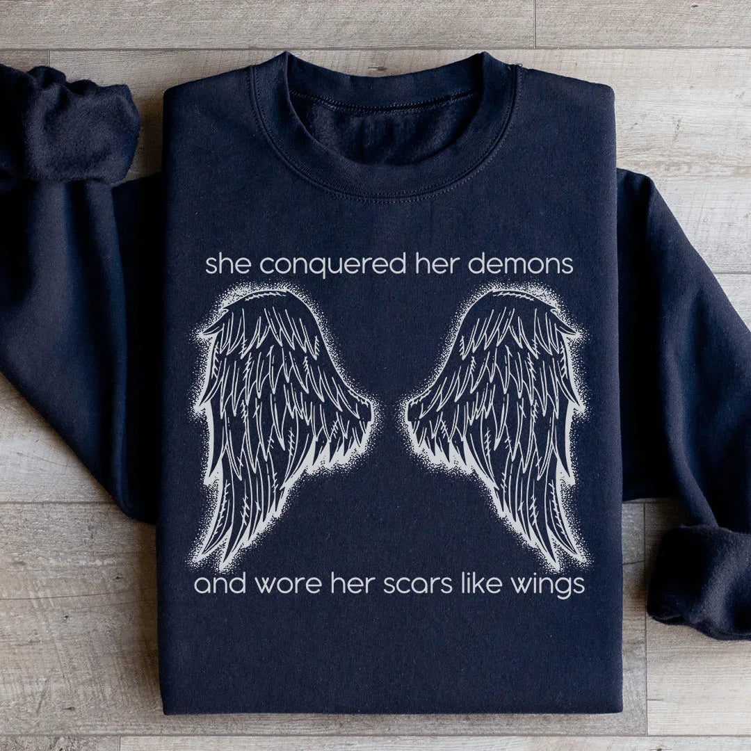 She Conquered Her Demons And Wore Her Scars Like Wings Sweatshirt