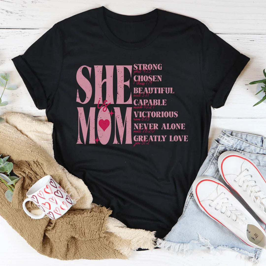 She Is Mom Tee