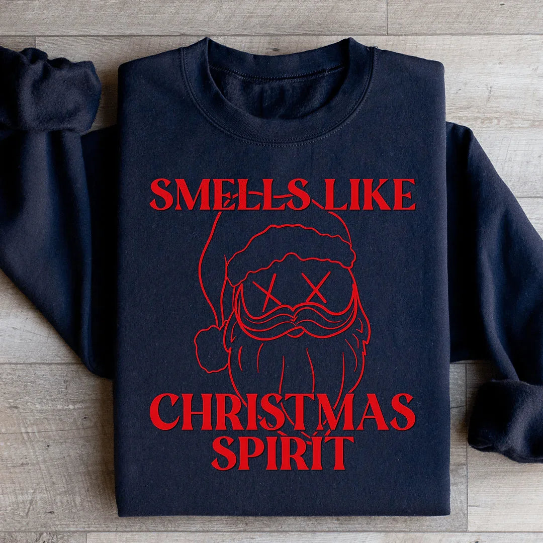 Smells Like Christmas Spirit Sweatshirt