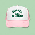Support Day Drinking Trucker Hat