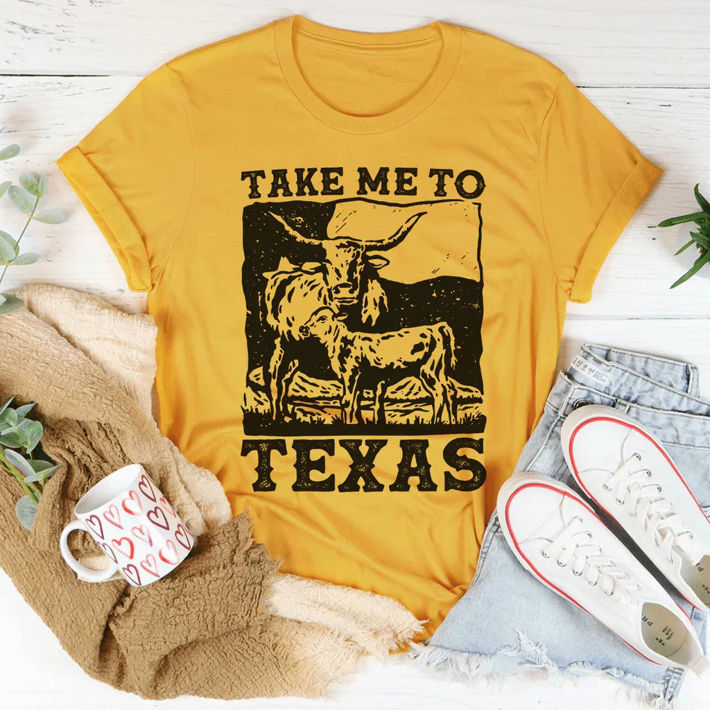 Take Me To Texas Tee