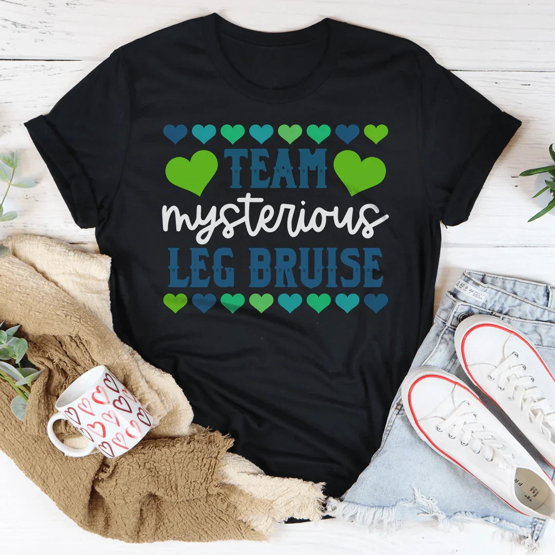 Team Mysterious Leg Bruise Tee