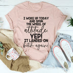 The Wheel Of Attitude Tee