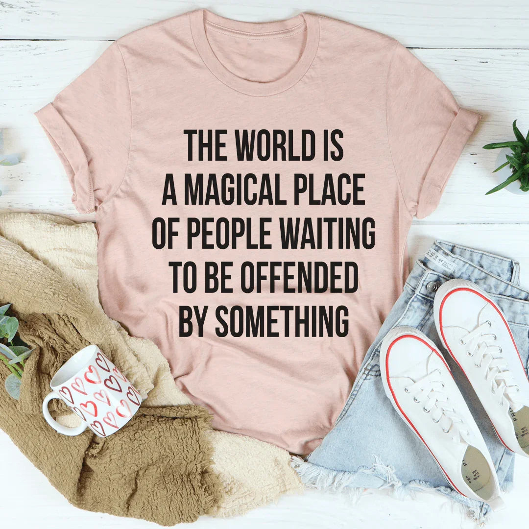 The World Is A Magical Place Tee