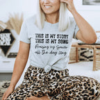 This Is My Story This Is My Song Tee