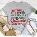 Time to Live Vicariously Christmas Tee